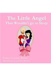 The Little Angel That Wouldn't Go to Sleep