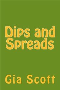 Dips and Spreads