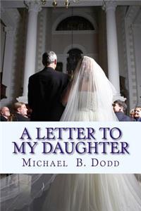 Letter to my Daughter