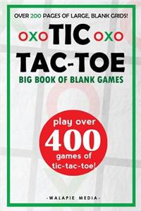 Tic-Tac-Toe (Big Book of Blank Games)