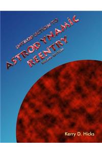 Introduction to Astrodynamic Reentry