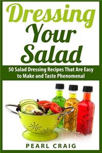 Dressing Your Salad