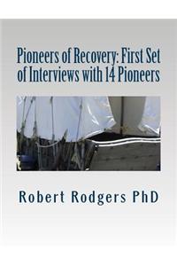 Pioneers of Recovery