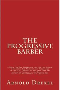 The Progressive Barber
