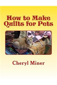 How to Make Quilts for Pets