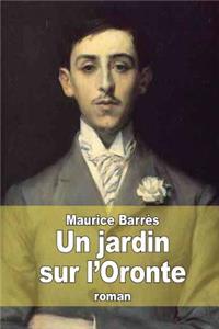 jardin sur l'Oronte