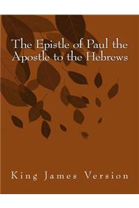 Epistle of Paul the Apostle to the Hebrews