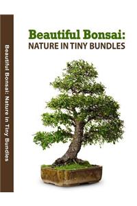 Beautiful Bonsai