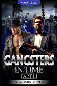 Gangsters In Time III