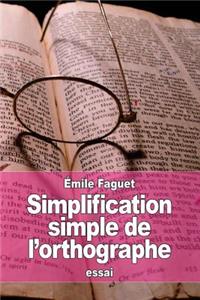 Simplification simple de l'Orthographe