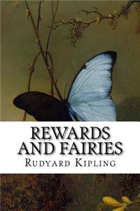 Rewards and Fairies