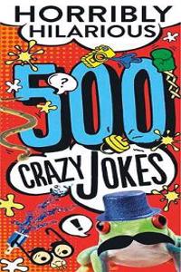 500 Crazy Jokes