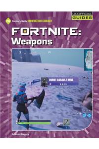 Fortnite: Weapons