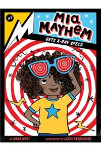 MIA Mayhem Gets X-Ray Specs