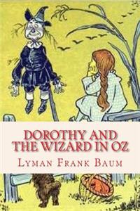 Dorothy and the Wizard in Oz