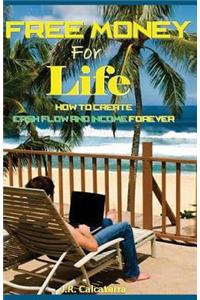 Free Money for Life