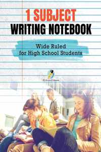 1 Subject Writing Notebook Wide Ruled for High School Students