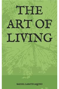 The Art of Living