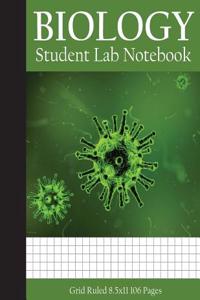 Biology: Student Lab Notebook for Science Student / College / Research - 8.5x11 Large Print (1/4 Inch Per Square) 106 Pages (Co