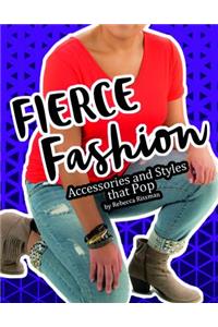 Fierce Fashions, Accessories, and Styles That Pop