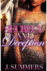 Secrecy and Deception