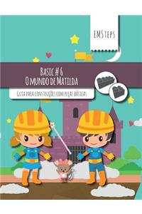 EMSteps #06 O mundo de Matilda