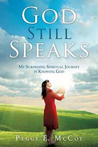 God Still Speaks