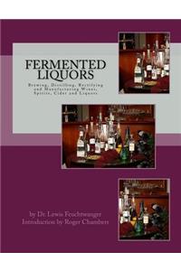 Fermented Liquors