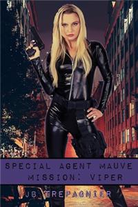 Special Agent Mauve-Mission