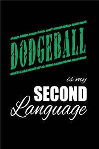 Dodgeball Is My 2nd Language