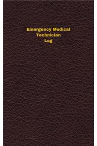 Emergency Medical Technician Log
