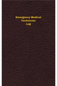 Emergency Medical Technician Log