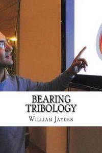 Bearing Tribology