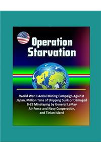 Operation Starvation