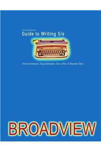 The Broadview Guide to Writing