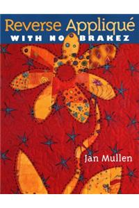 Reverse Applique with No Brakez