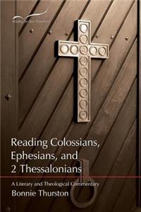 Reading Colossians, Ephesians, & 2 Thessalonians