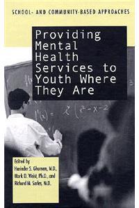 Providing Mental Health Servies to Youth Where They Are