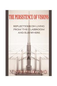 The Persistence of Visions