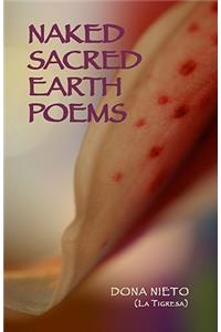 Naked Sacred Earth Poems