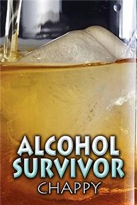 Alcohol Survivor