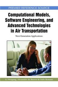 Computational Models, Software Engineering, and Advanced Technologies in Air Transportation