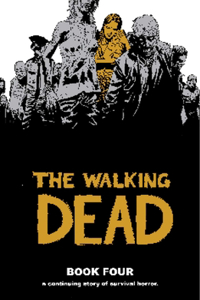 Walking Dead Book 4