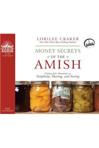 Money Secrets of the Amish (Library Edition)