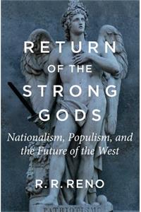 Return of the Strong Gods