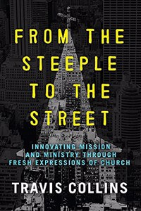 From the Steeple to the Street