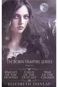 The Born Vampire Series (Vols. 1-3)