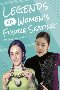 Legends of Women's Figure Skating