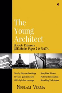 The Young Architect : B.Arch. Entrance JEE Mains Paper 2 & NATA