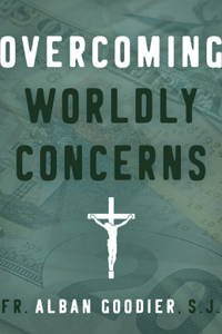 Overcoming Worldly Concerns